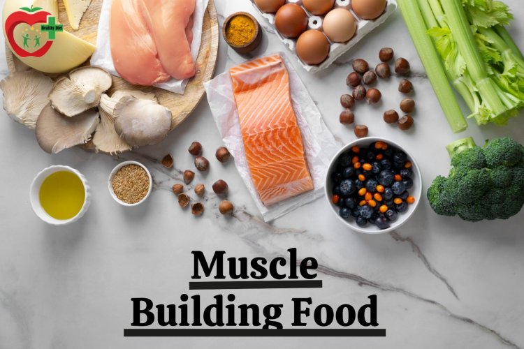 Best Foods for Building Muscle